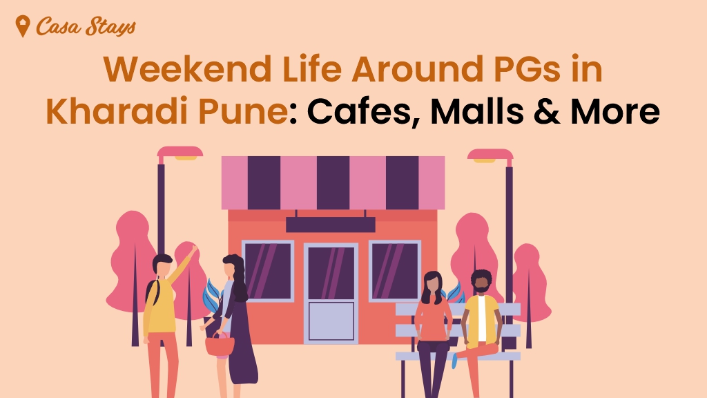 Weekend Life Around PGs