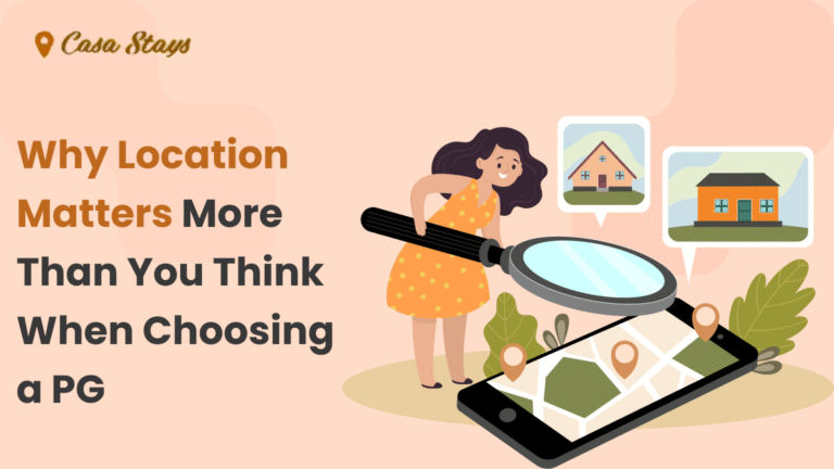 Why Location Matters More Than You Think When Choosing a PG