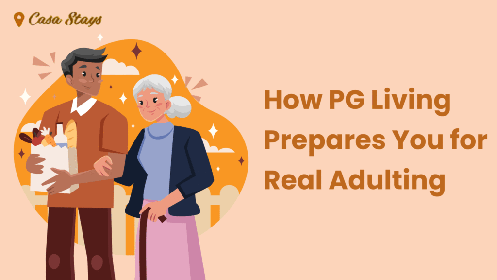 pg in kharadi pune Prepares for Real Adulting banner